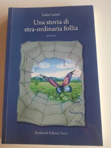 Una storia di stra-ordinaria follia.